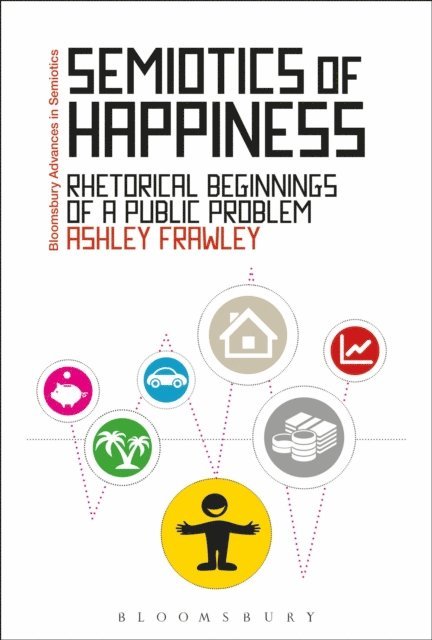 Ashley Frawley - Semiotics of Happiness, E-bok