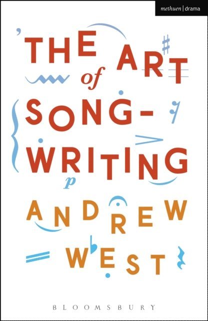 Andrew West - Art of Songwriting, E-bok