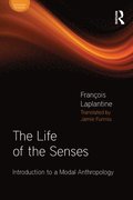 Life of the Senses