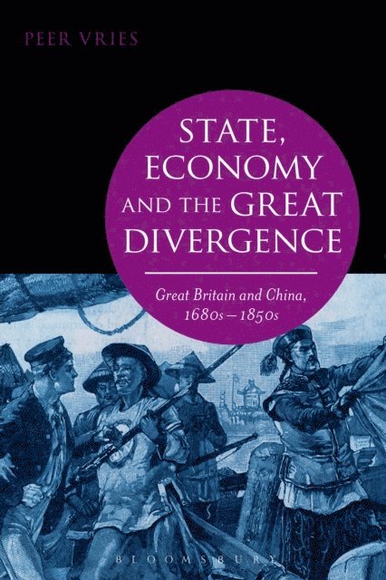 Peer Vries - State, Economy and the Great Divergence, E-bok. Tillgänglighet: Lägg i varukorg