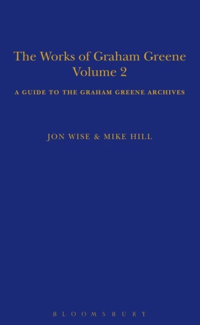 Mike Hill, Jon Wise - Works of Graham Greene, Volume 2, E-bok