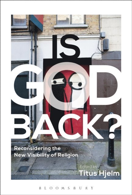 Titus Hjelm - Is God Back?, E-bok