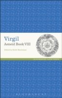 Keith Maclennan - Virgil: Aeneid VIII, E-bok
