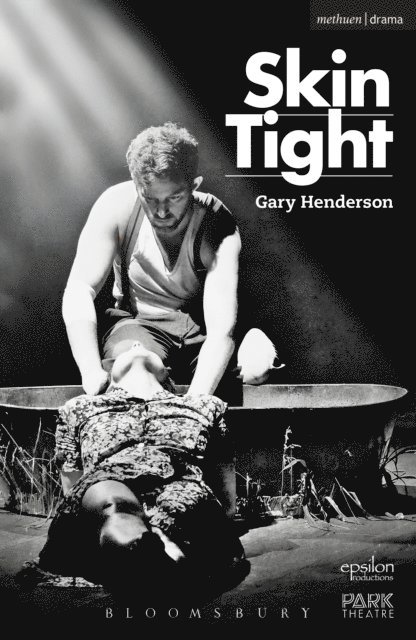 Gary Henderson - Skin Tight, E-bok
