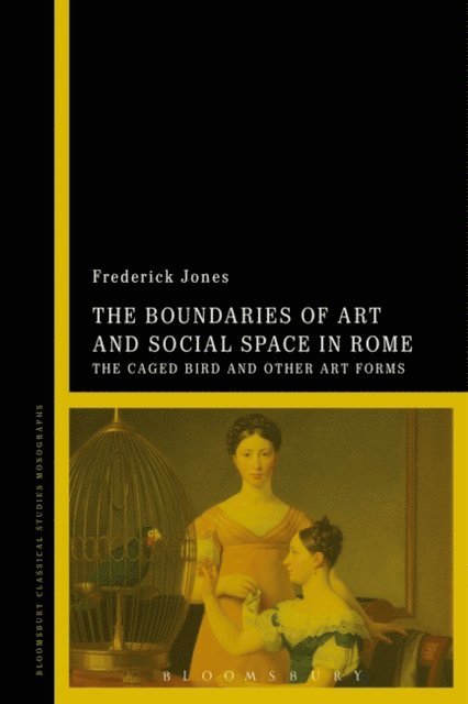Frederick Jones - Boundaries of Art and Social Space in Rome, E-bok