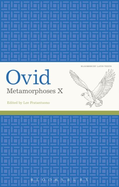Ovid, Lee Fratantuono - Ovid, Metamorphoses X, E-bok
