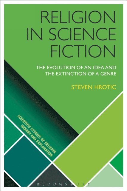 Steven Hrotic - Religion in Science Fiction, E-bok