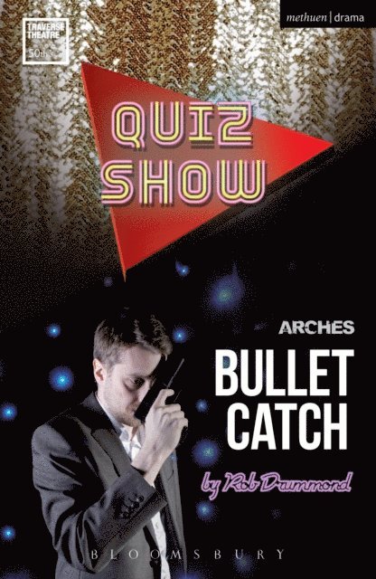 Rob Drummond - Quiz Show and Bullet Catch, E-bok