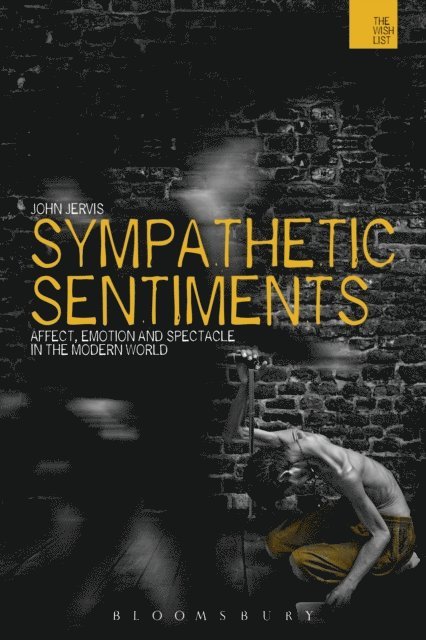John Jervis - Sympathetic Sentiments, E-bok