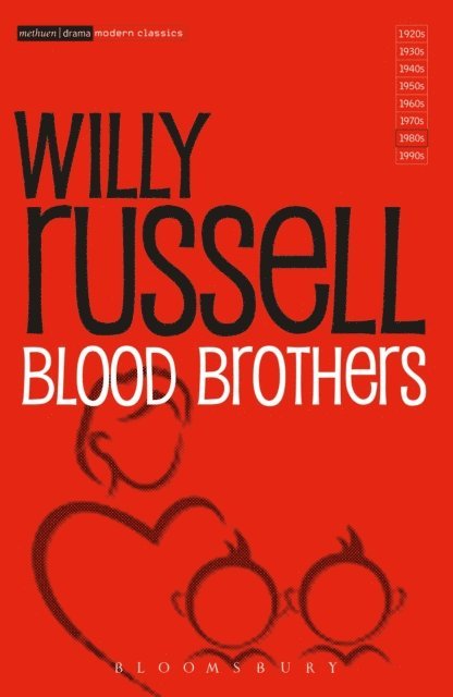 Willy Russell - Blood Brothers, E-bok