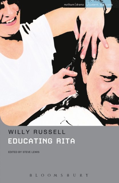 Willy Russell - Educating Rita, E-bok