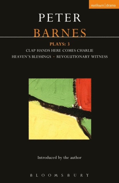 Peter Barnes - Barnes Plays: 3, E-bok