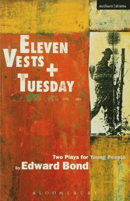 Edward Bond - Eleven Vests' & 'Tuesday', E-bok