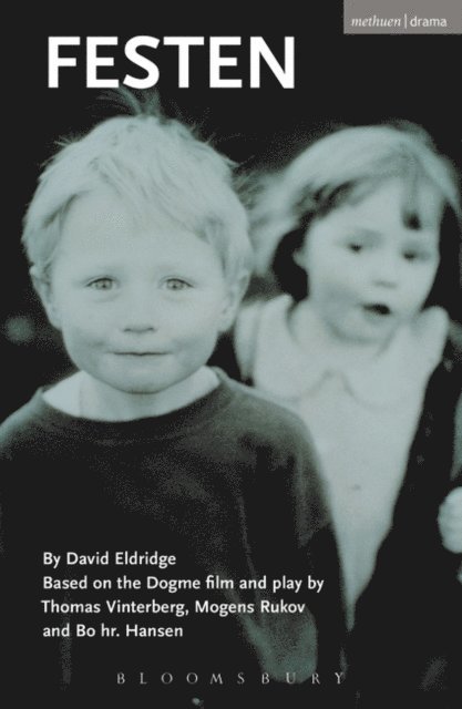 David Eldridge - Festen, E-bok