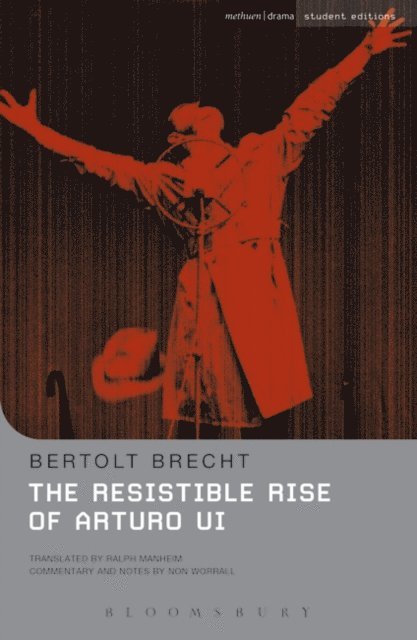 Bertolt Brecht, Non Worrall - Resistible Rise of Arturo Ui, E-bok