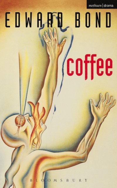 Edward Bond - Coffee, E-bok
