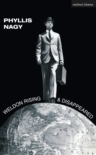 Phyllis Nagy - Weldon Rising' & 'Disappeared', E-bok
