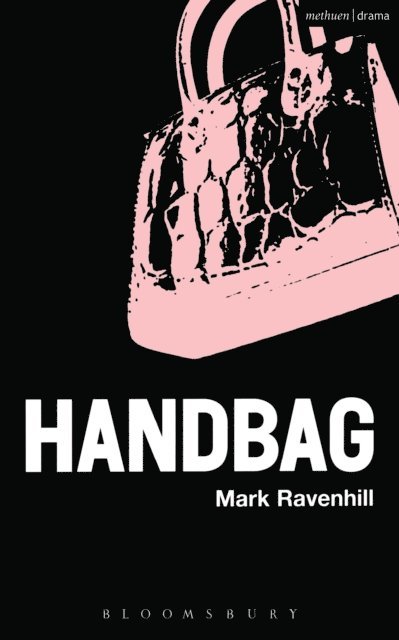 Mark Ravenhill - Handbag, E-bok