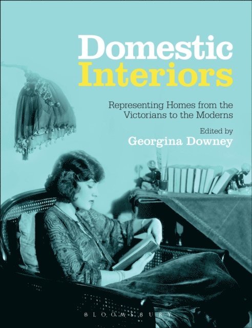 Georgina Downey - Domestic Interiors, E-bok