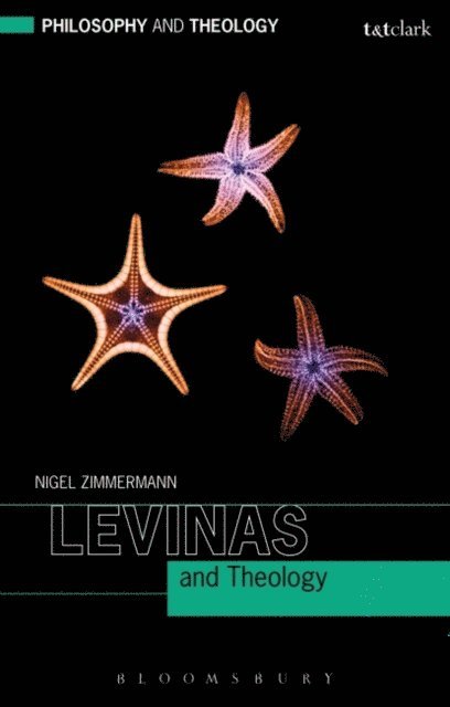 Nigel Zimmermann - Levinas and Theology, E-bok
