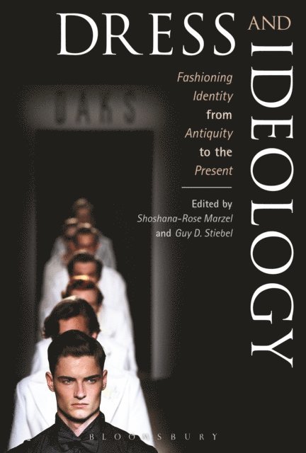 Shoshana-Rose Marzel, Guy D. Stiebel - Dress and Ideology, E-bok