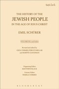 History of the Jewish People in the Age of Jesus Christ: Volume 3.ii and Index