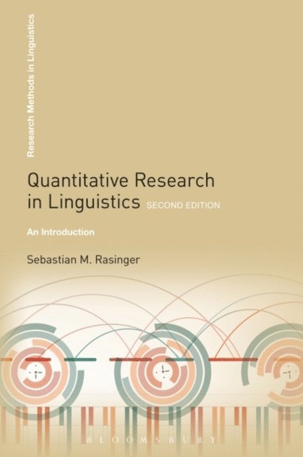 Sebastian M. Rasinger - Quantitative Research in Linguistics, E-bok