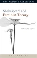 Marianne Novy - Shakespeare and Feminist Theory, E-bok
