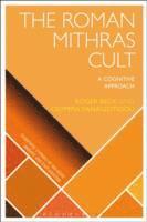 Olympia Panagiotidou, Roger Beck - Roman Mithras Cult, E-bok
