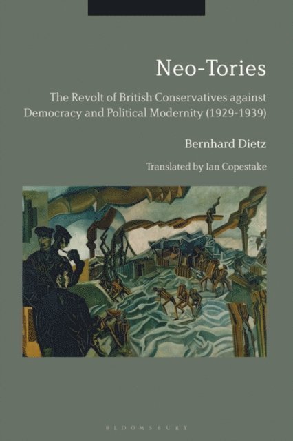 Bernhard Dietz - Neo-Tories, E-bok