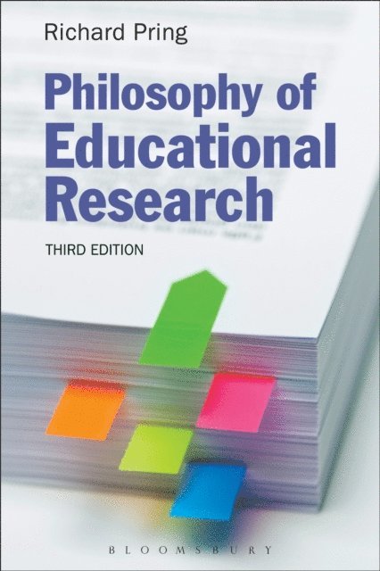 Richard Pring - Philosophy of Educational Research, E-bok