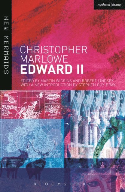 Christopher Marlowe, Martin Wiggins, Robert Lindsey - Edward II Revised, E-bok