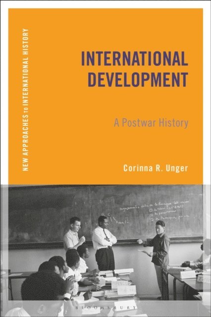 Corinna R. Unger - International Development, E-bok