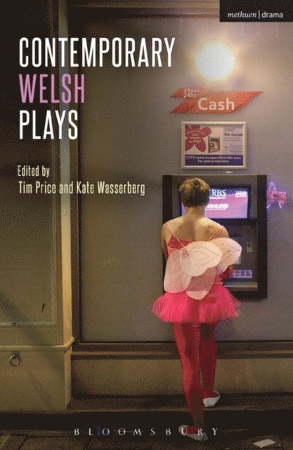 Matthew Trevannion, Rachel Trezise, Tim Price, Kate Wasserberg - Contemporary Welsh Plays, E-bok