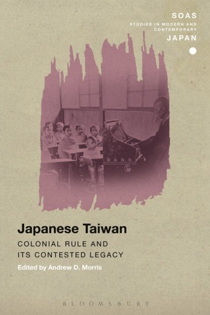 Andrew D. Morris - Japanese Taiwan, E-bok