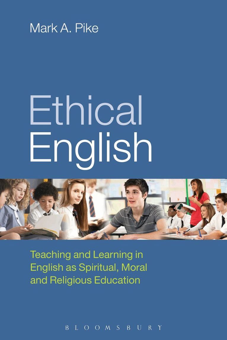 Mark A. Pike - Ethical English, Inbunden