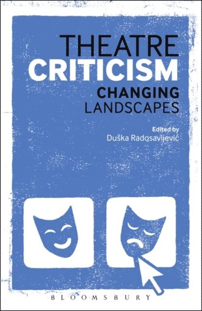 Duška Radosavljevic - Theatre Criticism, E-bok