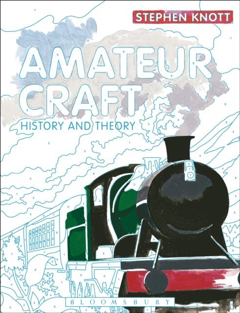 Stephen Knott - Amateur Craft, E-bok