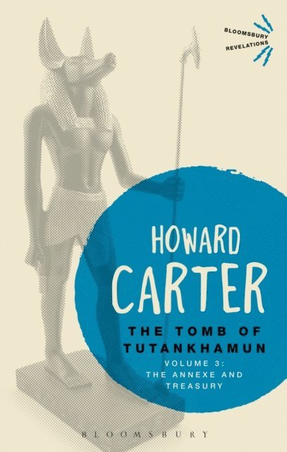 Howard Carter - Tomb of Tutankhamun: Volume 3, E-bok