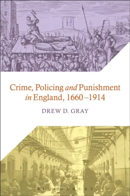 Drew D. Gray - Crime, Policing and Punishment in England, 1660-1914, E-bok. Tillgänglighet: Lägg i varukorg