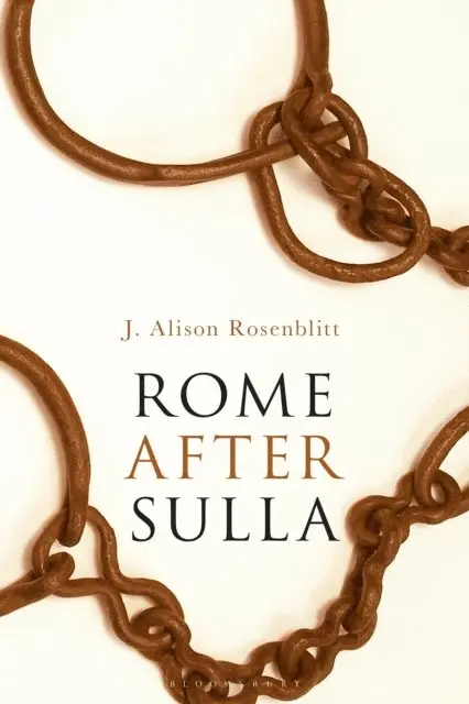 J. Alison Rosenblitt - Rome after Sulla, E-bok. Tillgänglighet: Lägg i varukorg