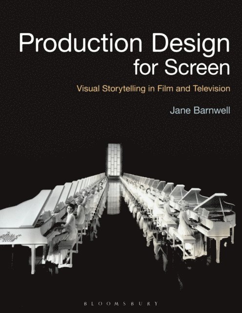 Jane Barnwell - Production Design for Screen, E-bok