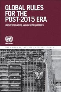 Global Governance And Rules For The Post-2015 Era