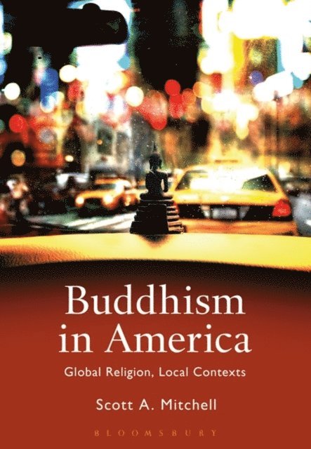 Scott A. Mitchell - Buddhism in America, E-bok
