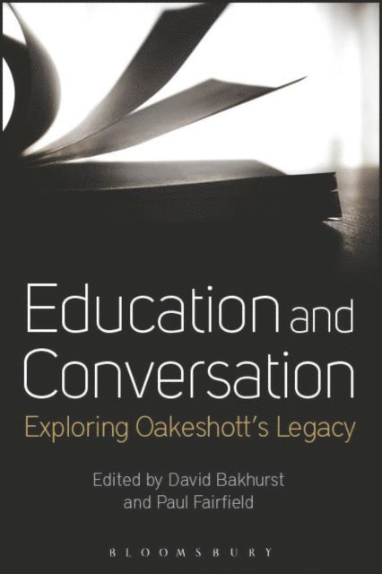 David Bakhurst, Paul Fairfield - Education and Conversation, E-bok