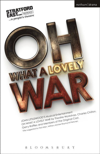Theatre Workshop, Joan Littlewood - Oh What A Lovely War, E-bok