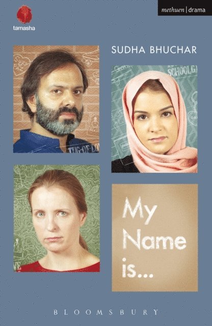 Sudha Bhuchar - My Name Is . . ., E-bok