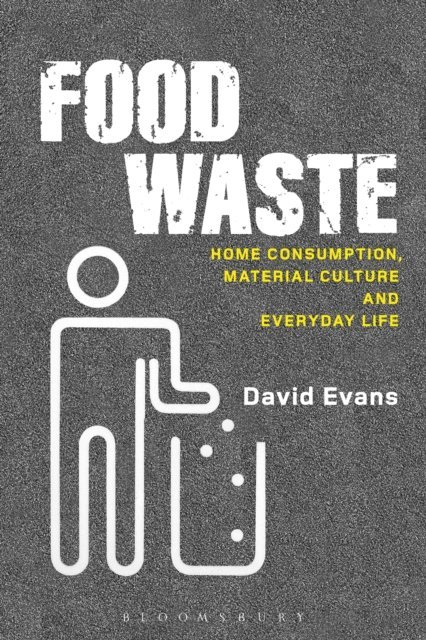 David M. Evans - Food Waste, E-bok