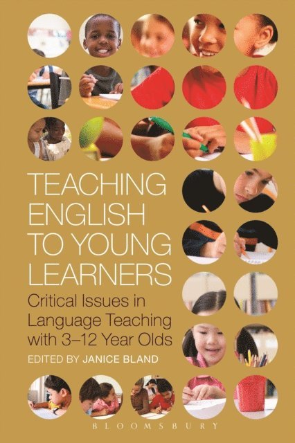 Janice Bland - Teaching English to Young Learners, E-bok