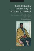 Race, Sexuality and Identity in Britain and Jamaica